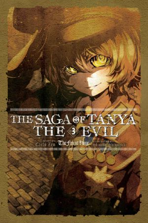 [The Saga of Tanya the Evil (Light Novel) 01] • The Finest Hour